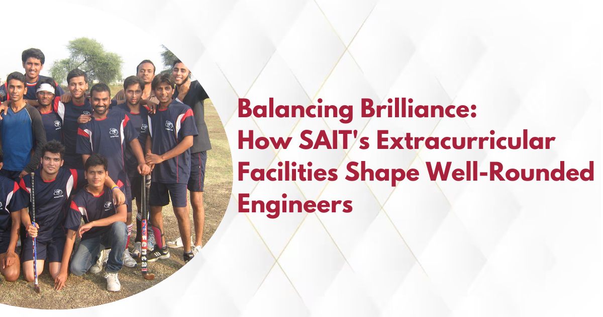 How SAIT's Extracurricular Facilities Shape Well-Rounded Engineers