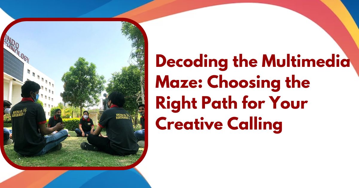 Decoding the Multimedia Maze Choosing the Right Path for Your Creative Calling