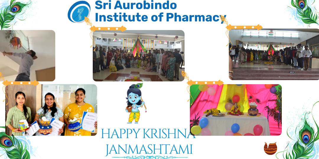 Janamashtami Celebrations 2022 at Sri Aurobindo Institute of Pharmacy