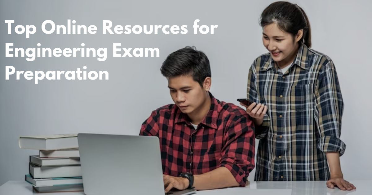 Top Online Resources for Engineering Exam Preparation