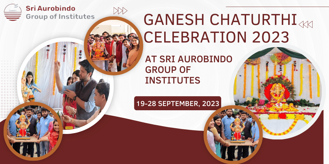 Ganesh Chaturthi 2023 Celebrations at Sri Aurobindo Group of Institutes