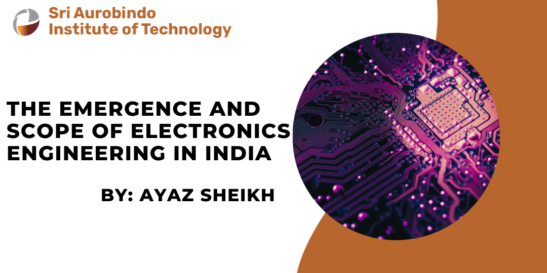The Emergence and Scope of Electronics Engineering in India